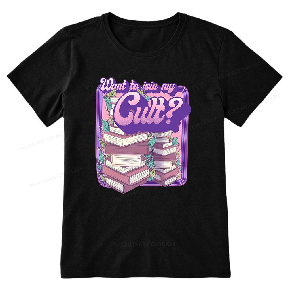 Pagewings Want To Join My Cult Unisex Classic T-shirt