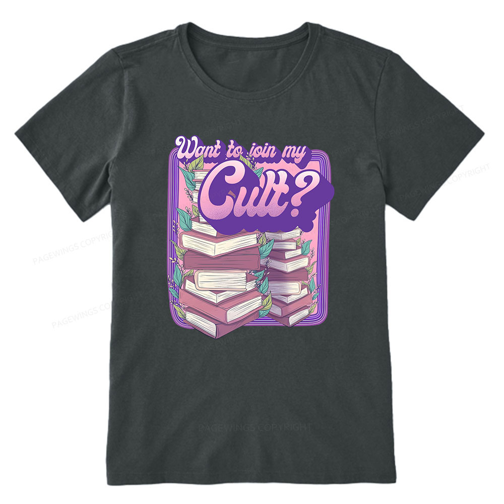 Pagewings Want To Join My Cult Unisex Classic T-shirt