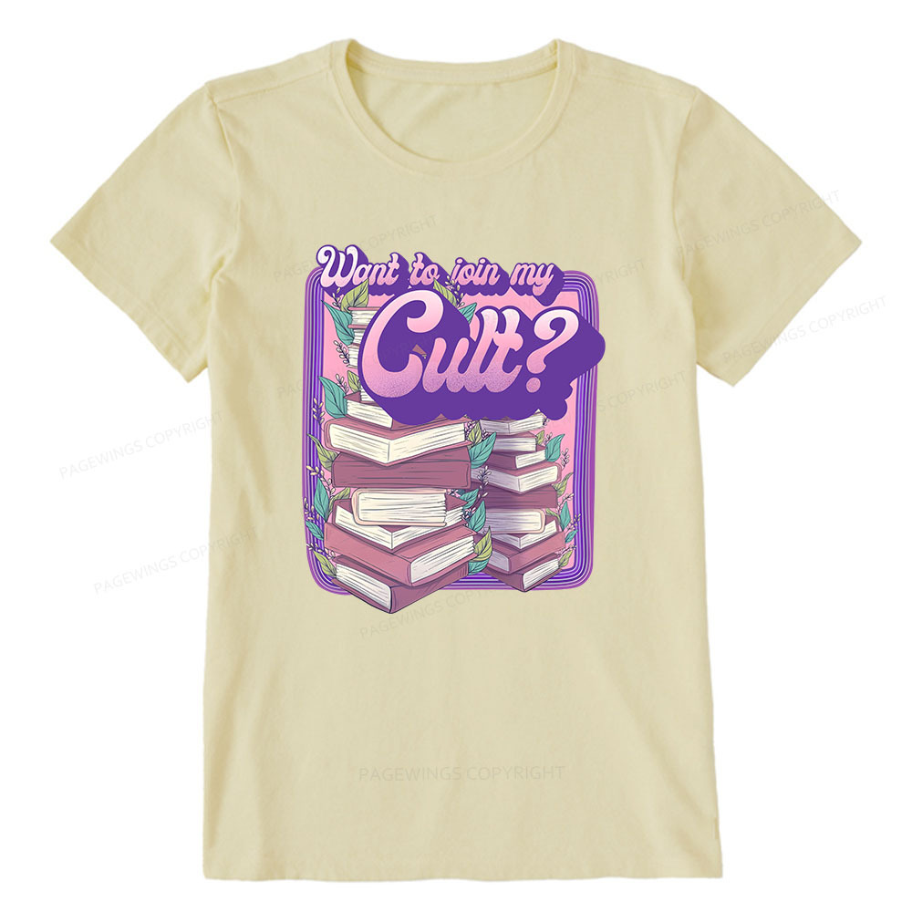 Pagewings Want To Join My Cult Unisex Classic T-shirt