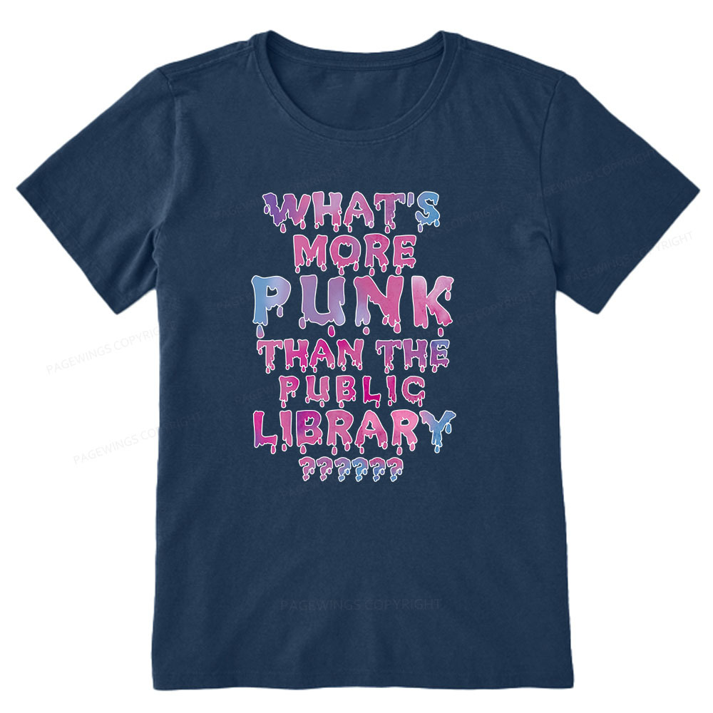 Pagewings What's More Punk That The Public Library Unisex Classic T-shirt