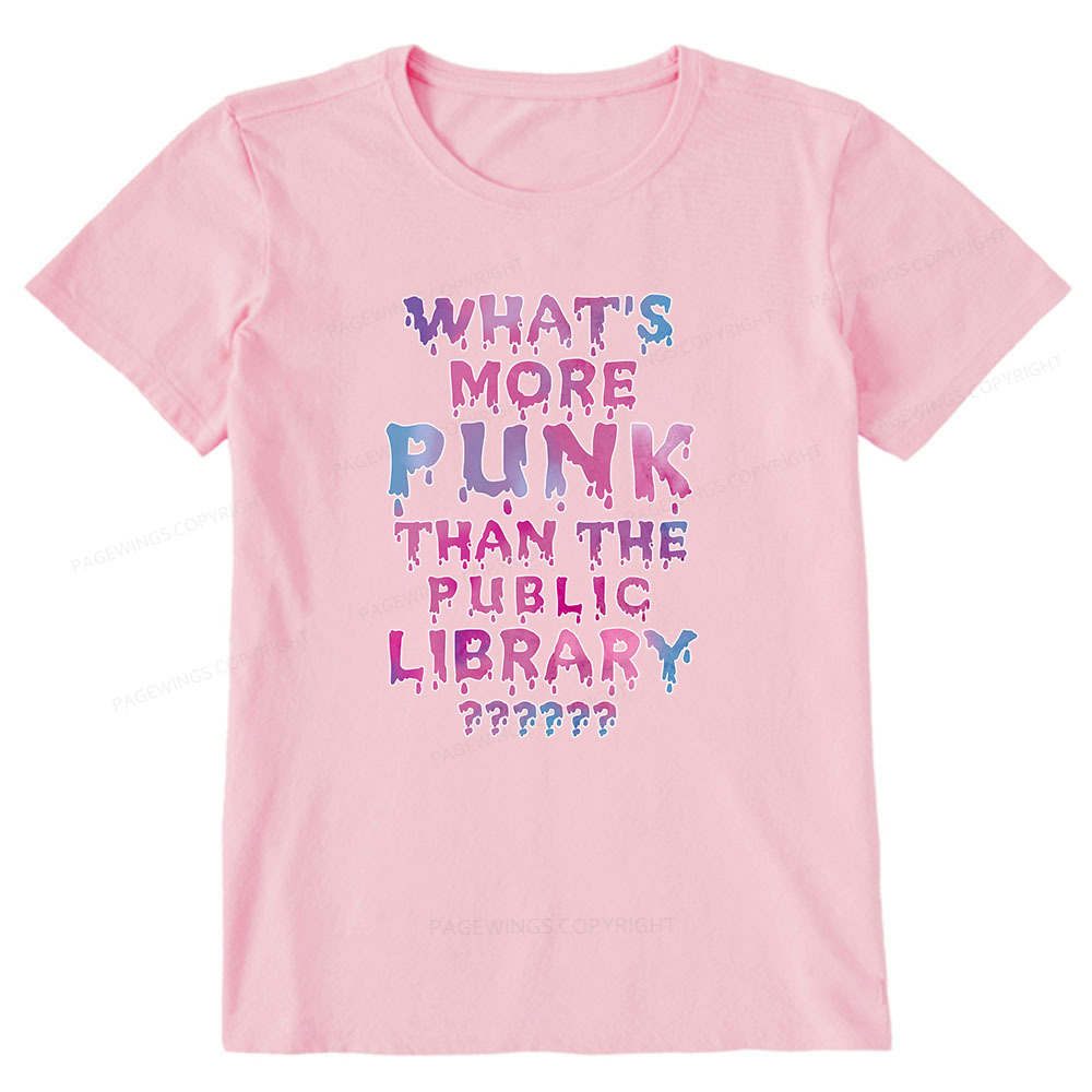 Pagewings What's More Punk That The Public Library Unisex Classic T-shirt