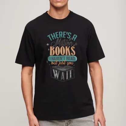 Pagewings There's A Million Books I Haven't Read Unisex Classic T-shirt