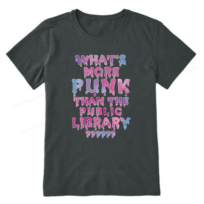 Pagewings What's More Punk That The Public Library Unisex Classic T-shirt