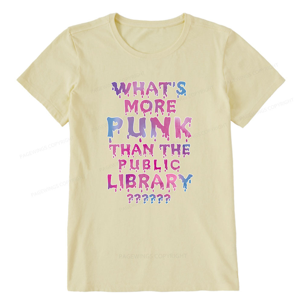 Pagewings What's More Punk That The Public Library Unisex Classic T-shirt