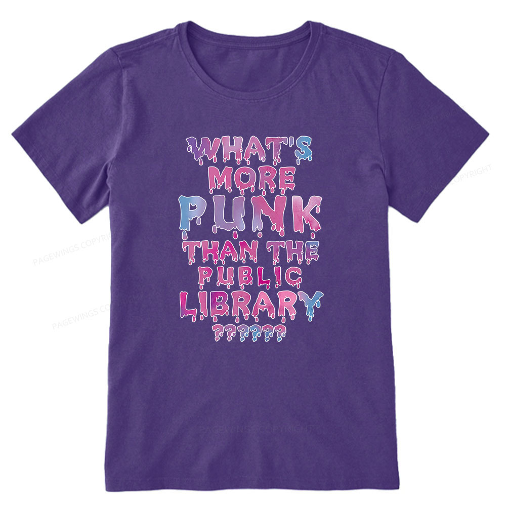 Pagewings What's More Punk That The Public Library Unisex Classic T-shirt