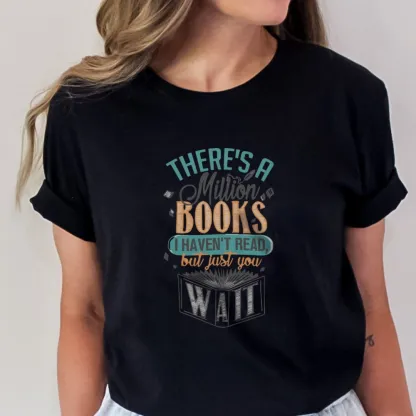 Pagewings There's A Million Books I Haven't Read Unisex Classic T-shirt