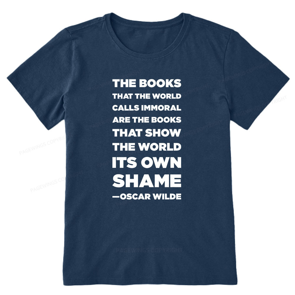 Pagewings Immoral Books Show The World Its Shame Unisex Classic T-shirt