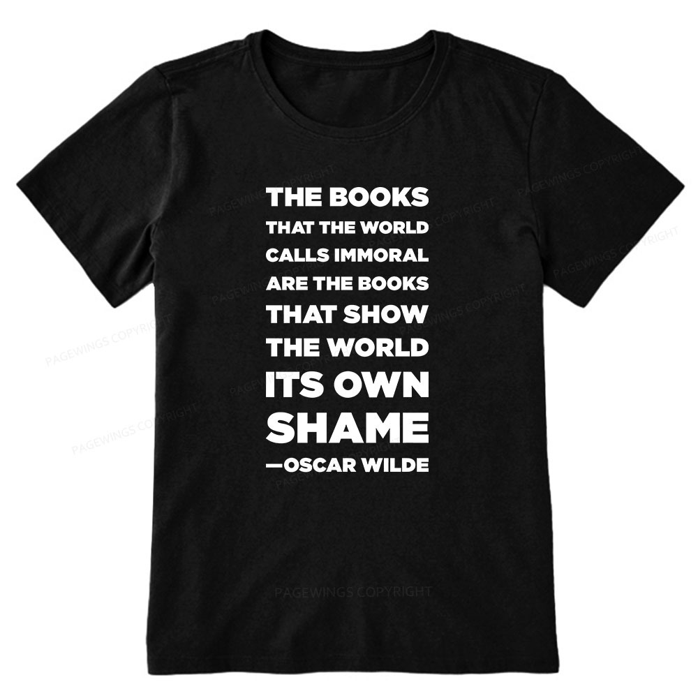 Pagewings Immoral Books Show The World Its Shame Unisex Classic T-shirt