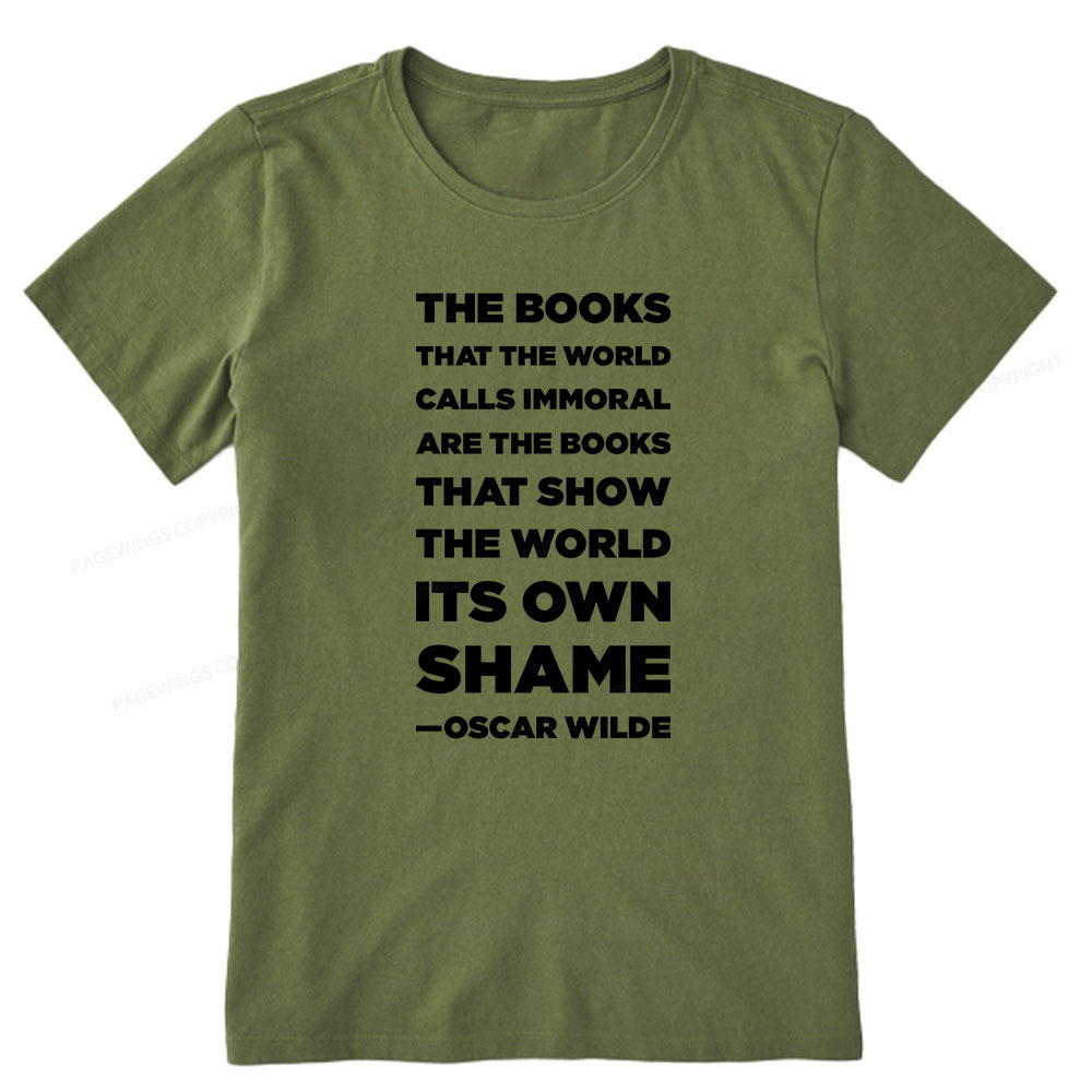 Pagewings Immoral Books Show The World Its Shame Unisex Classic T-shirt