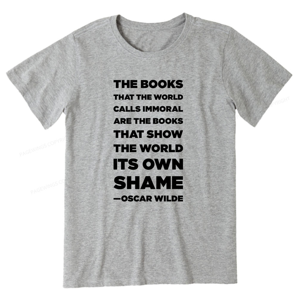 Pagewings Immoral Books Show The World Its Shame Unisex Classic T-shirt