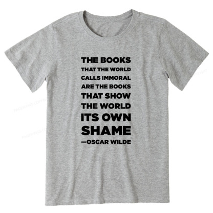 Pagewings Immoral Books Show The World Its Shame Unisex Classic T-shirt