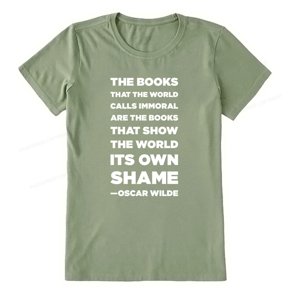 Pagewings Immoral Books Show The World Its Shame Unisex Classic T-shirt