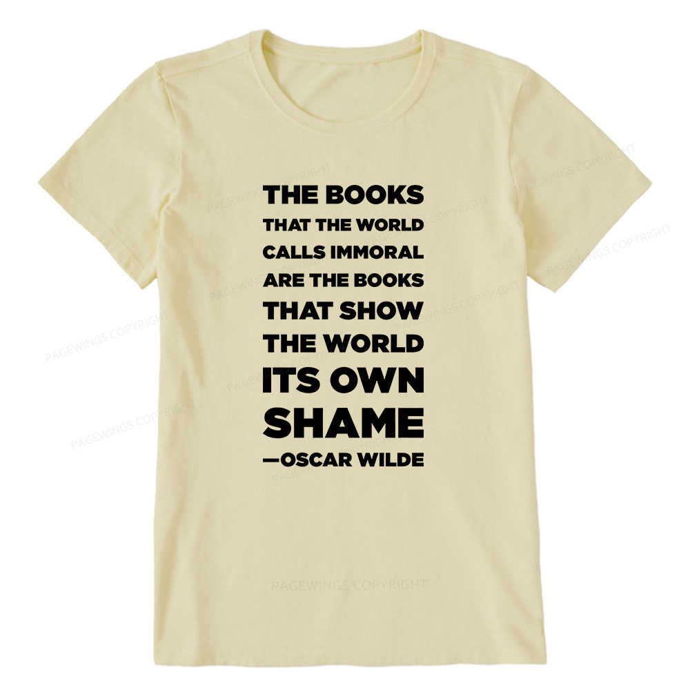Pagewings Immoral Books Show The World Its Shame Unisex Classic T-shirt