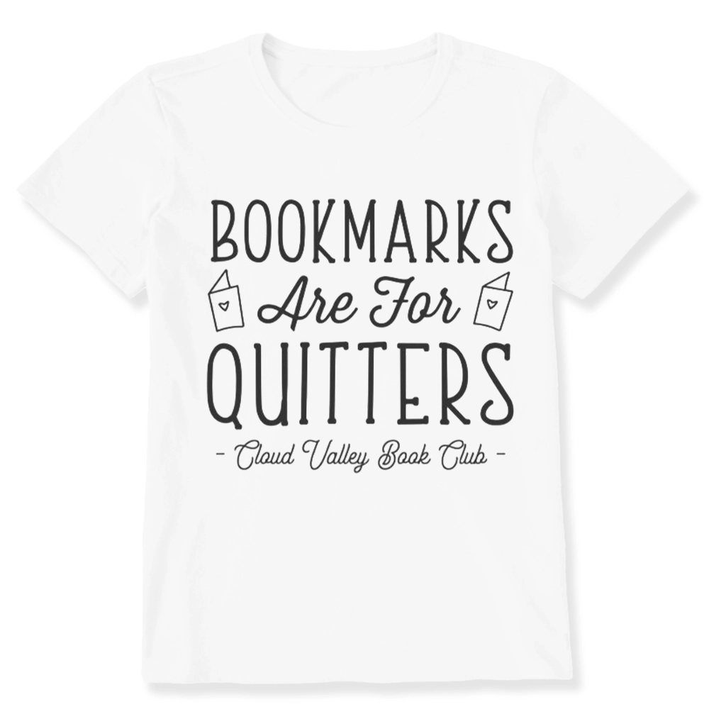 Pagewings Bookmarks Are For Quitters Personalised Book Club Unisex Classic T-shirt