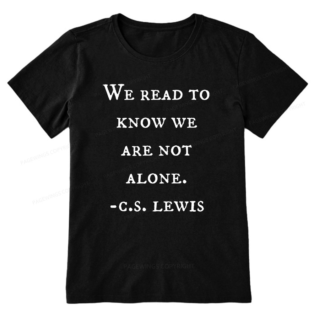 Pagewings We Read To Know We Are Not Alone Unisex Classic T-shirt