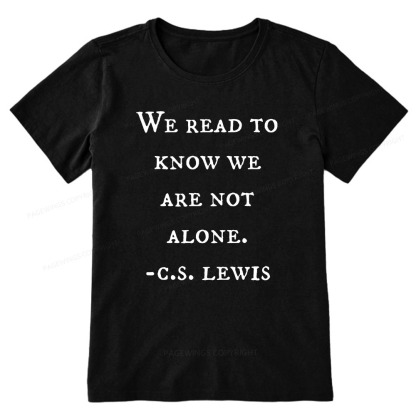 Pagewings We Read To Know We Are Not Alone Unisex Classic T-shirt