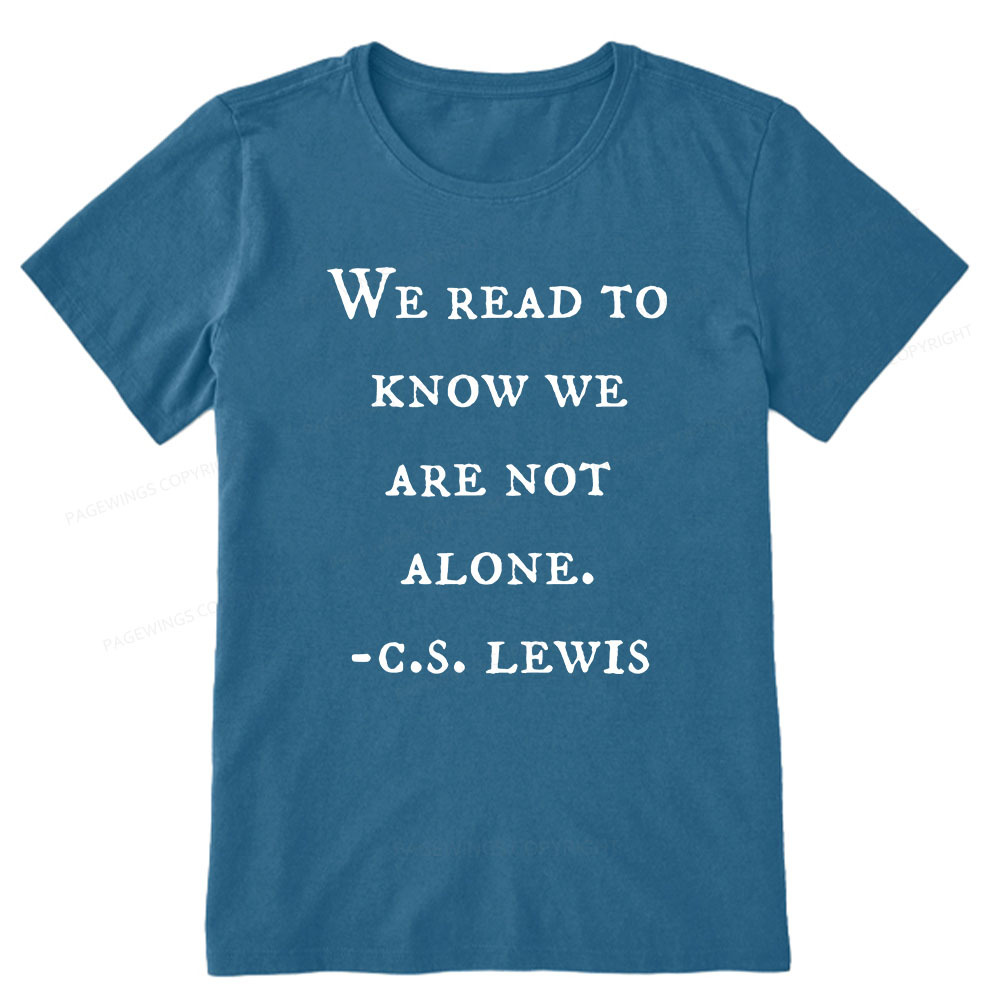 Pagewings We Read To Know We Are Not Alone Unisex Classic T-shirt
