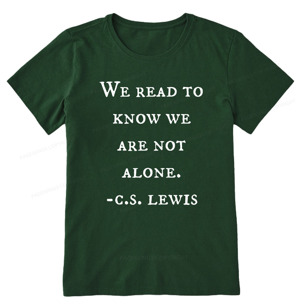 Pagewings We Read To Know We Are Not Alone Unisex Classic T-shirt