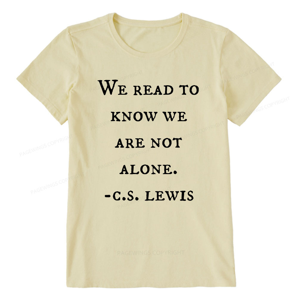 Pagewings We Read To Know We Are Not Alone Unisex Classic T-shirt