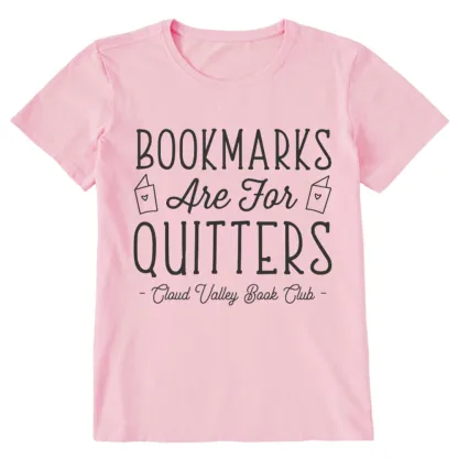 Pagewings Bookmarks Are For Quitters Personalised Book Club Unisex Classic T-shirt