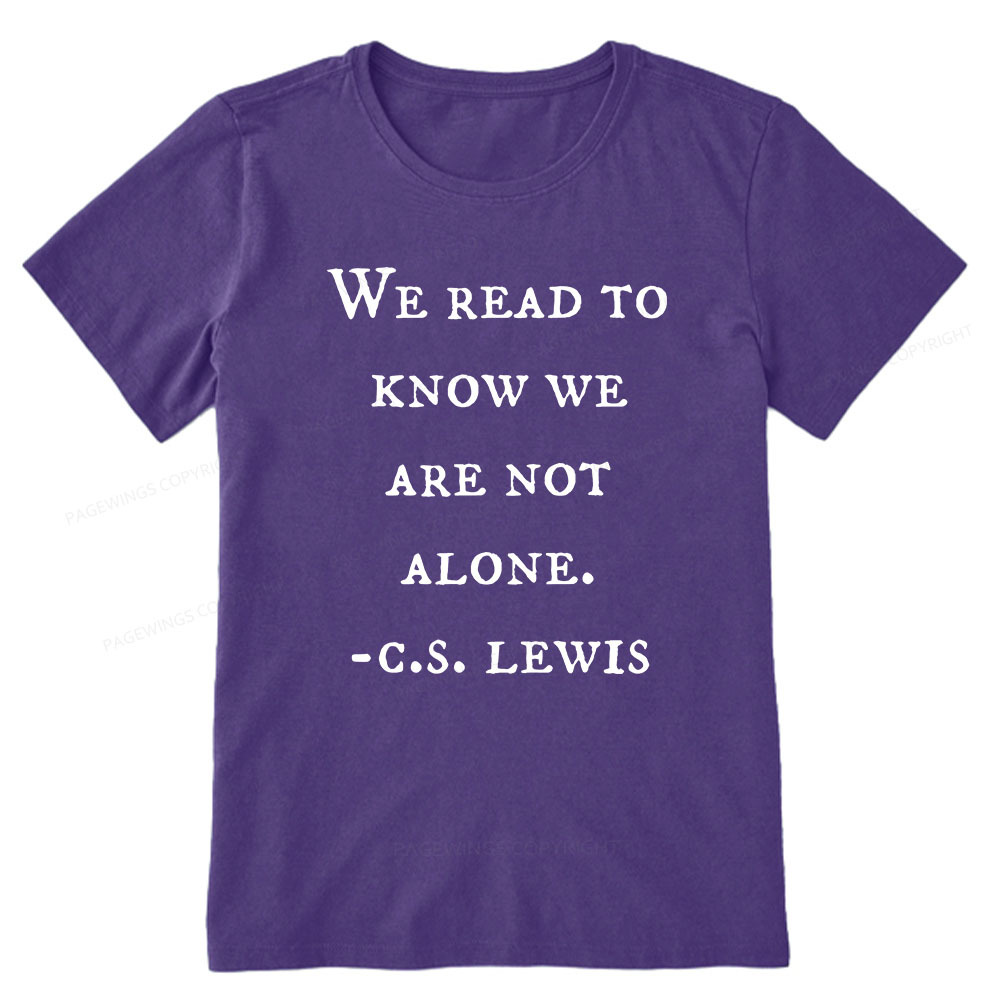 Pagewings We Read To Know We Are Not Alone Unisex Classic T-shirt