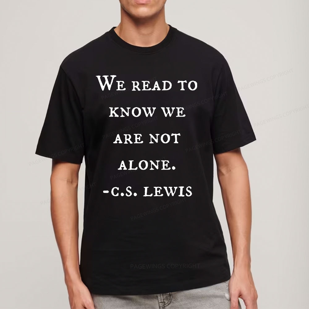 Pagewings We Read To Know We Are Not Alone Unisex Classic T-shirt