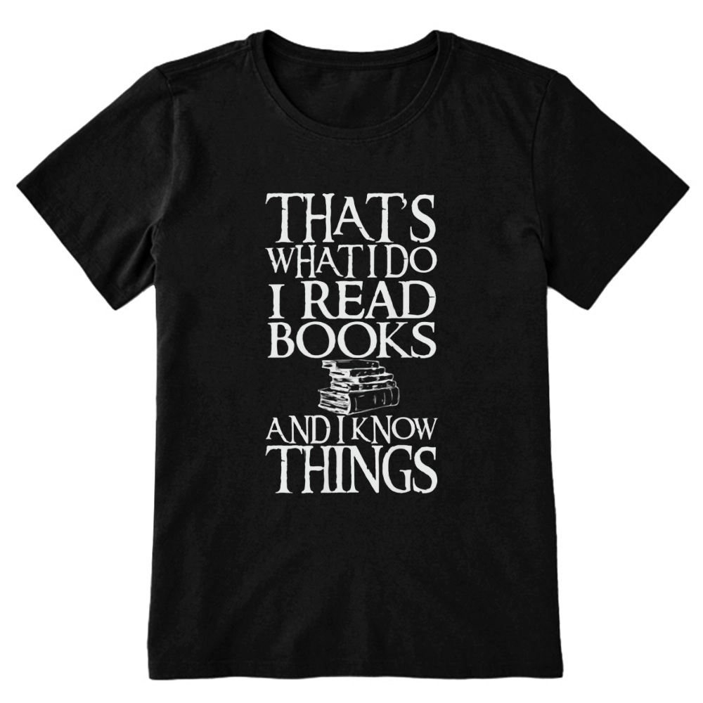 Pagewings That's What I Do I Read Books And I Know Things Unisex Classic T-shirt