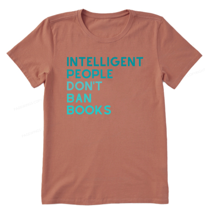 Pagewings Intelligent People Don't Ban Books Unisex Classic T-shirt