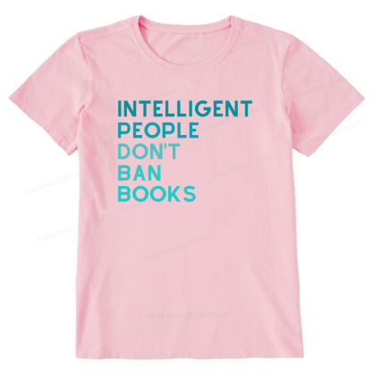 Pagewings Intelligent People Don't Ban Books Unisex Classic T-shirt