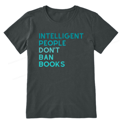 Pagewings Intelligent People Don't Ban Books Unisex Classic T-shirt