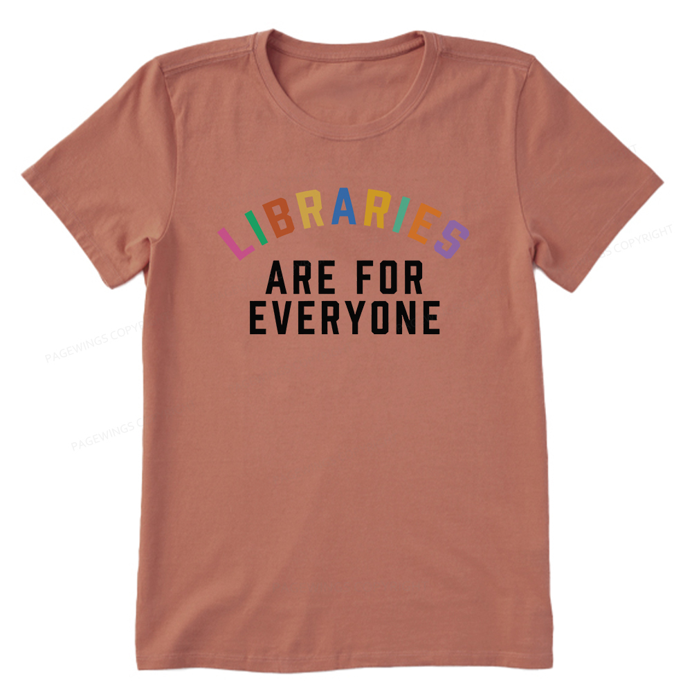 Pagewings Libraries Are For Everyone Unisex Classic T-shirt