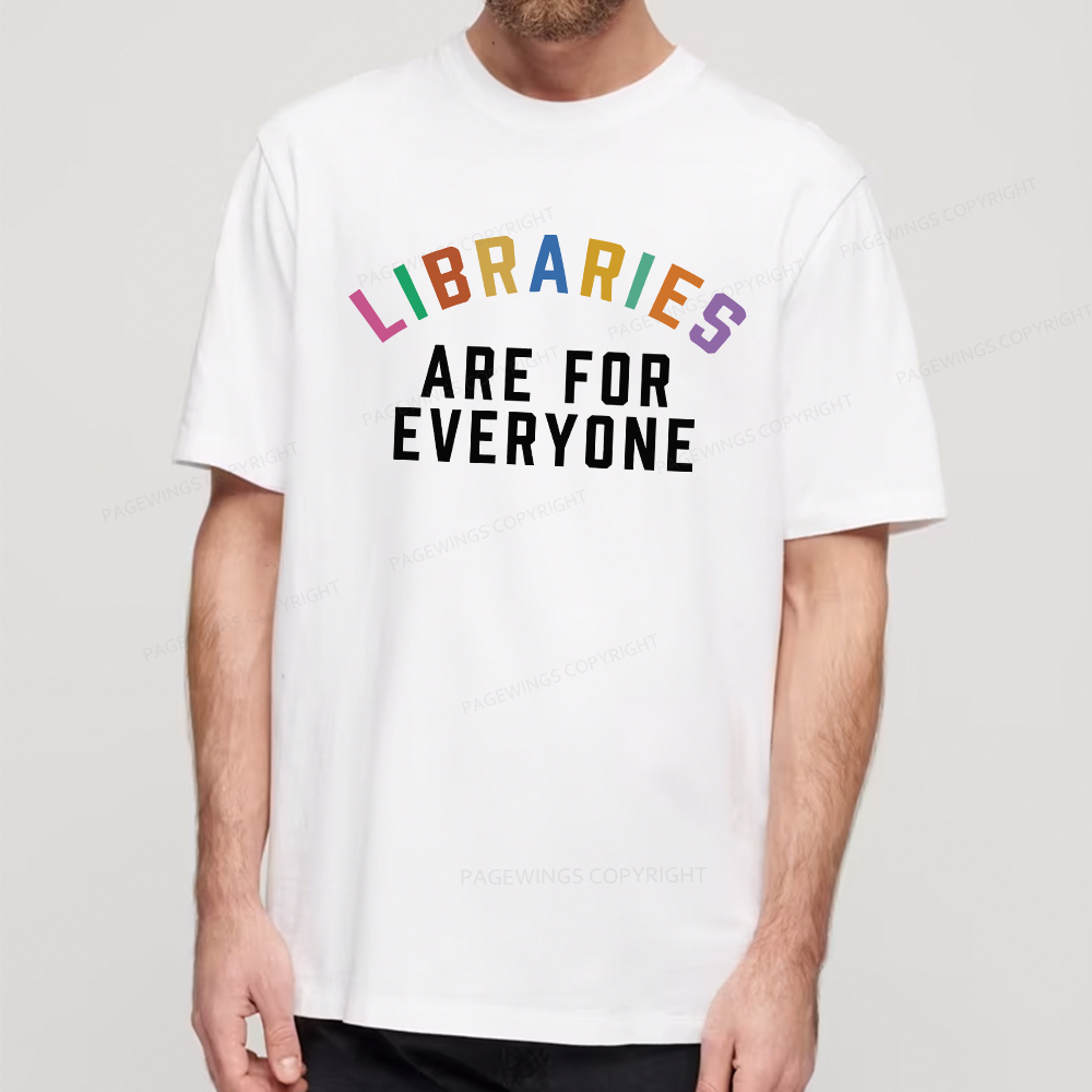 Pagewings Libraries Are For Everyone Unisex Classic T-shirt