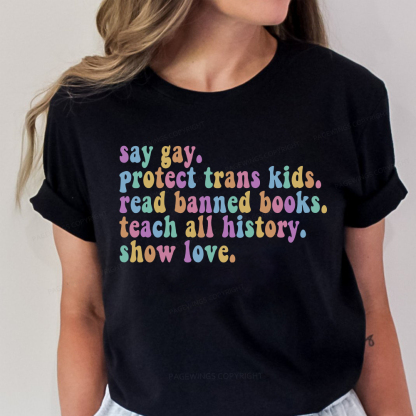 Pagewings Protect Trans Kids Teach All History Show Love Unisex Classic T-shirt