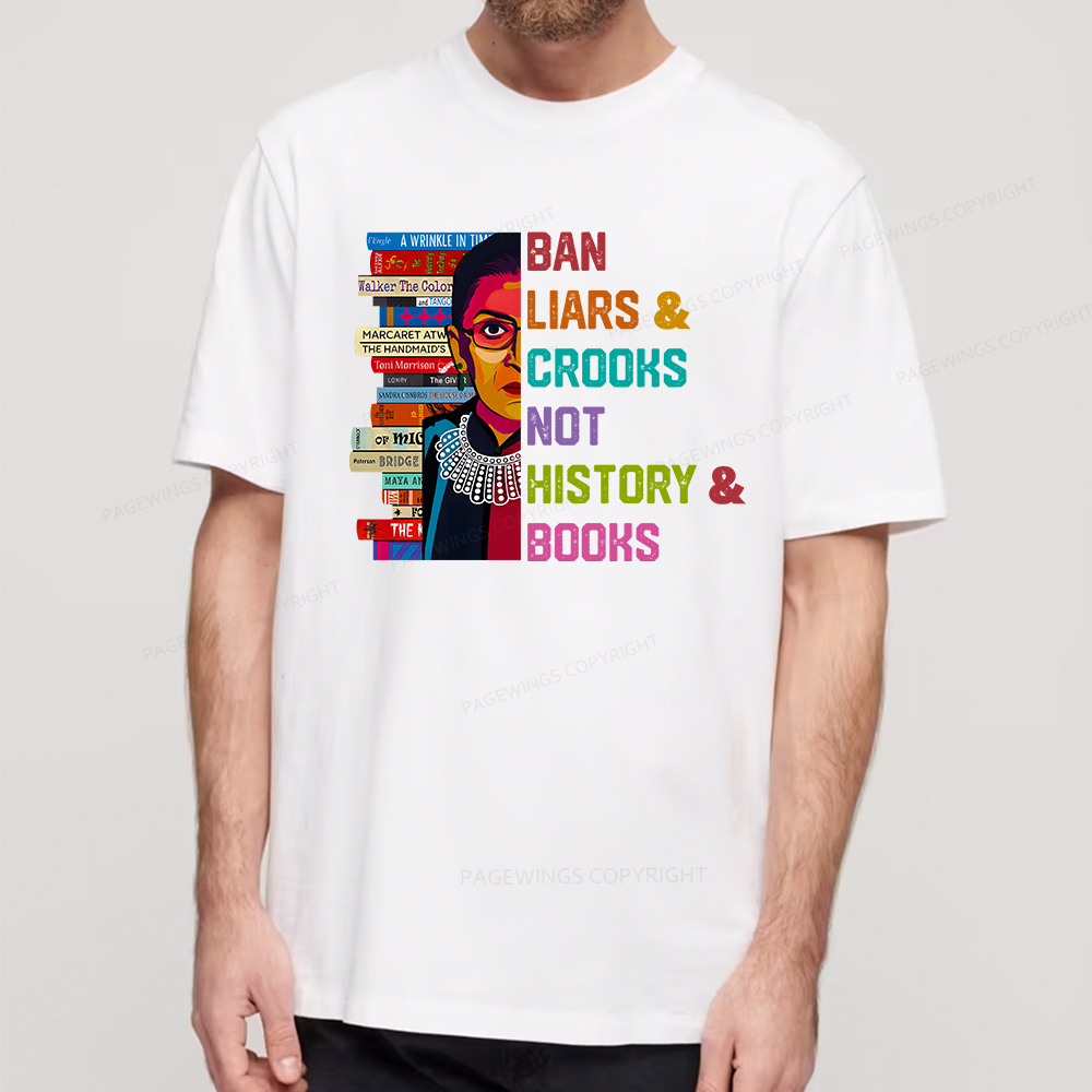 Pagewings Ban Liars and Crooks Not History and Books Unisex Classic T-shirt