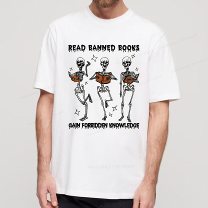 Pagewings Read Banned Books Gain Forbidden Knowledge Classic T-shirt