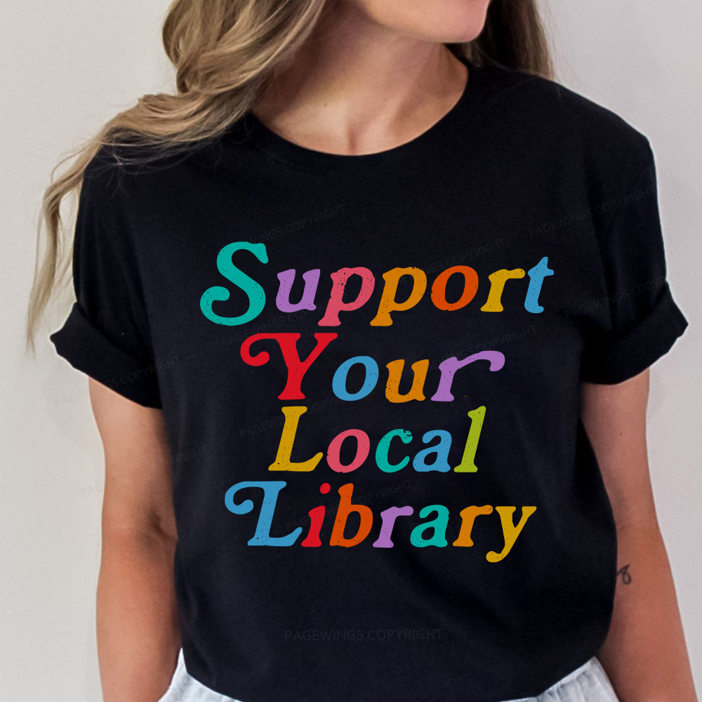 Pagewings Support Your Local Library Unisex Classic T-shirt