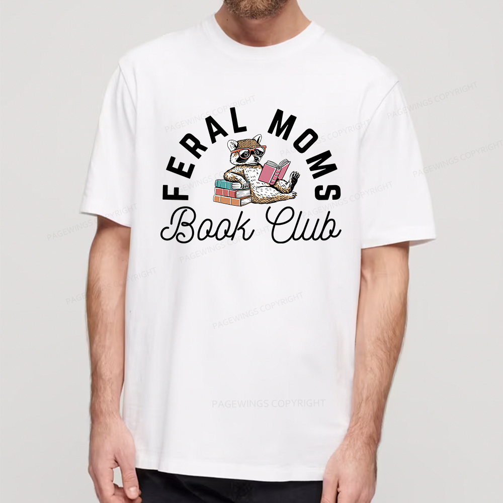 Pagewings Feral Moms Book Club Unisex Classic T-shirt