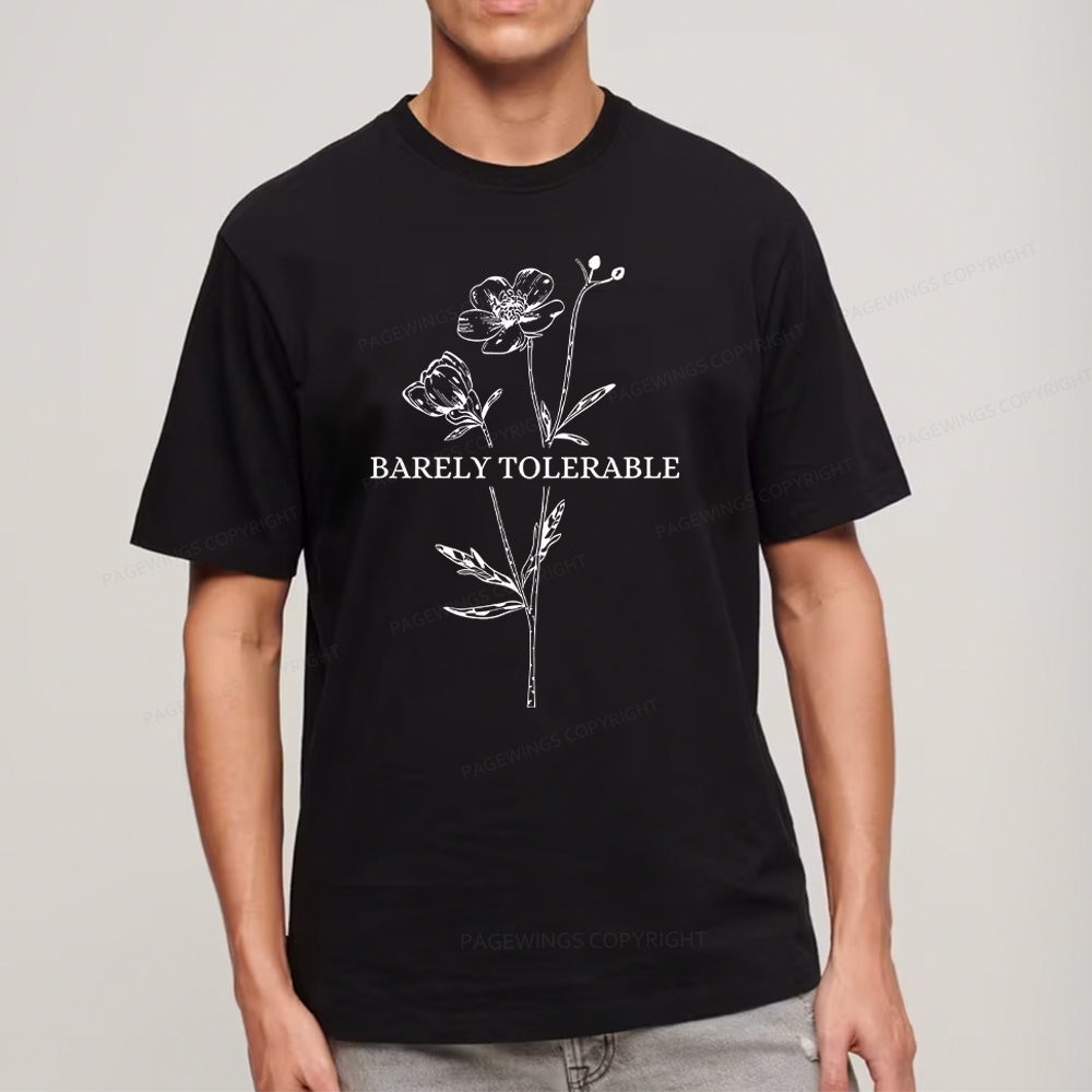 Pagewings Barely Tolerable Unisex Classic T-shirt