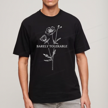 Pagewings Barely Tolerable Unisex Classic T-shirt