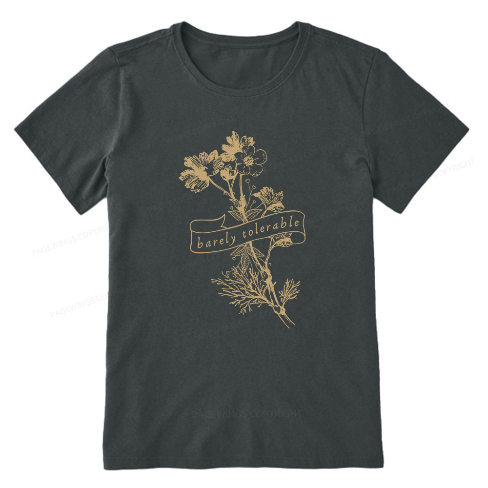 Pagewings Barely Tolerable Unisex Classic T-shirt