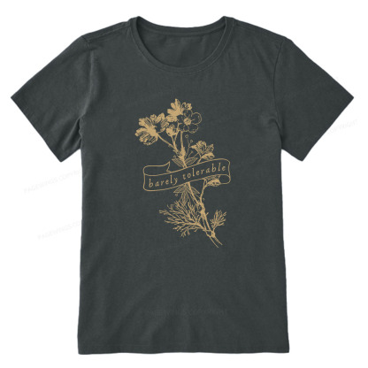 Pagewings Barely Tolerable Unisex Classic T-shirt