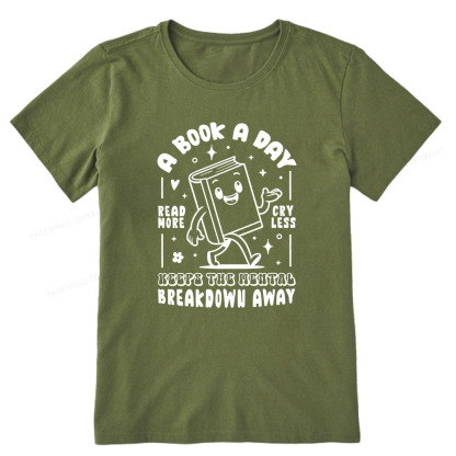 Pagewings A Book A Day Keeps The Mental Breakdown Away Unisex Classic T-shirt