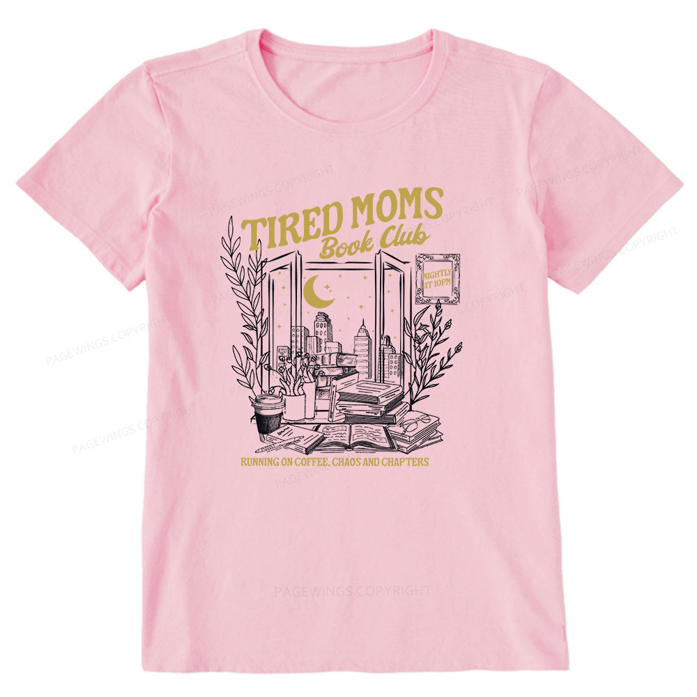 Pagewings Tired Moms Book Club Unisex Classic T-shirt