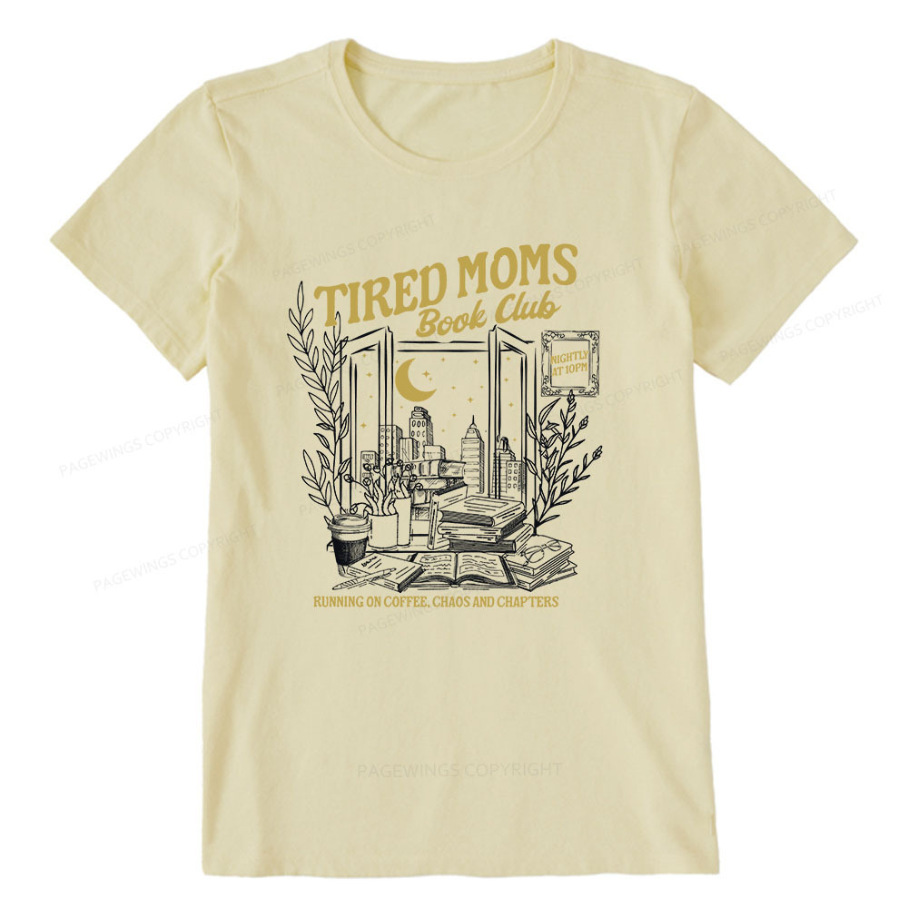 Pagewings Tired Moms Book Club Unisex Classic T-shirt