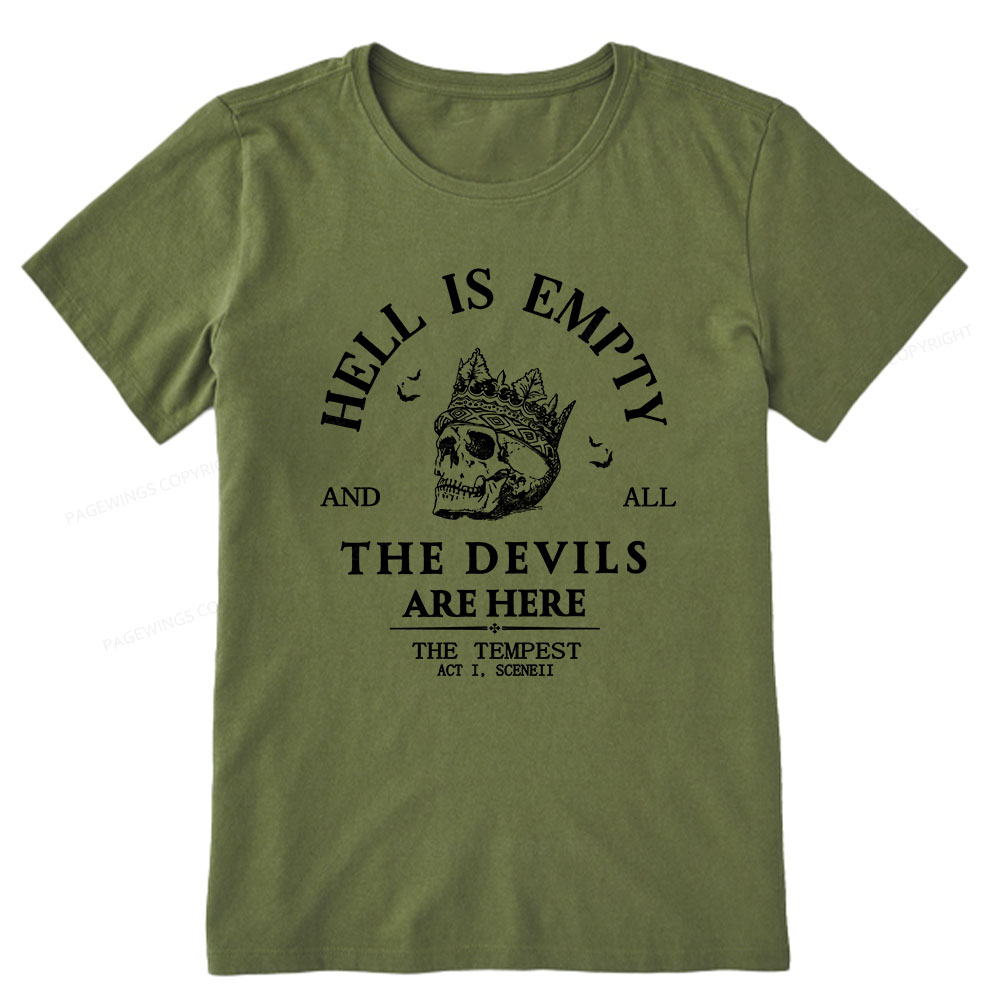Pagewings Hell Is Empty And All The Devils Are Here Unisex Classic T-shirt