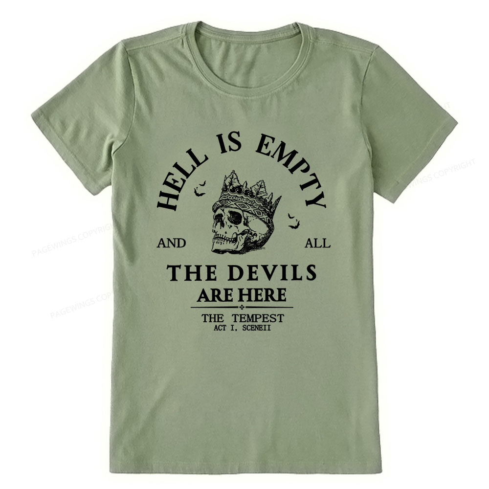 Pagewings Hell Is Empty And All The Devils Are Here Unisex Classic T-shirt