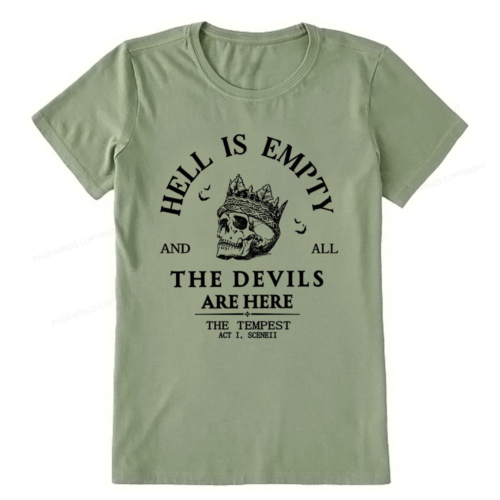 Pagewings Hell Is Empty And All The Devils Are Here Unisex Classic T-shirt