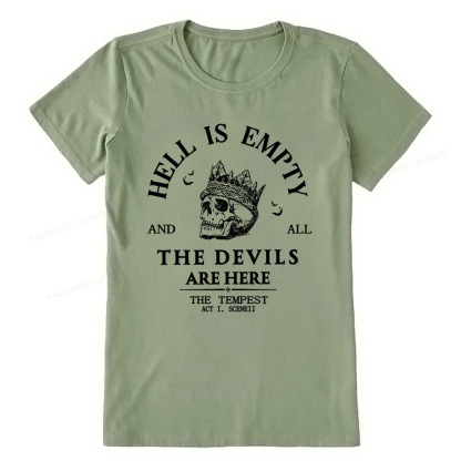 Pagewings Hell Is Empty And All The Devils Are Here Unisex Classic T-shirt