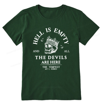 Pagewings Hell Is Empty And All The Devils Are Here Unisex Classic T-shirt