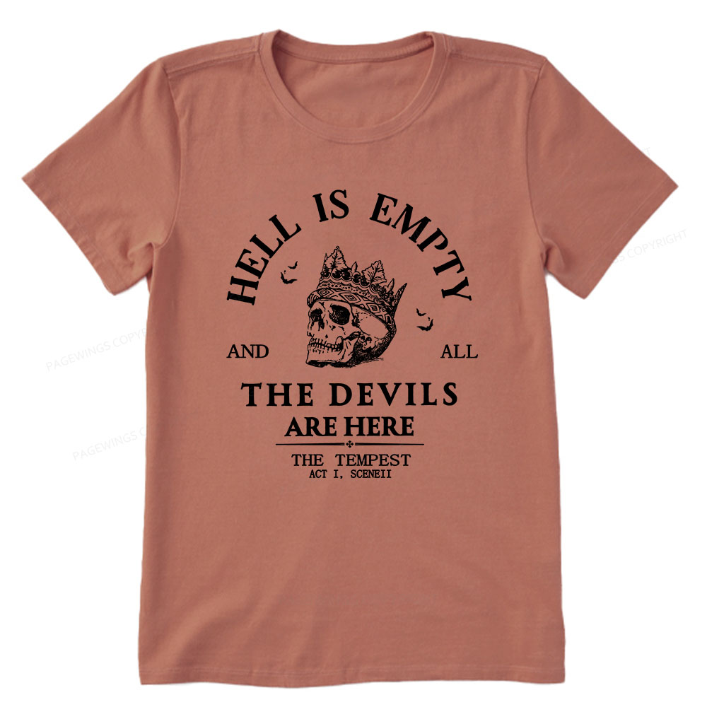 Pagewings Hell Is Empty And All The Devils Are Here Unisex Classic T-shirt